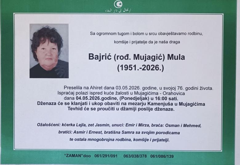 Bajrić (rođ. Mujagić) Mula (1951&ndash;2026.)